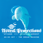 Astral Projections 111 cetacean worship 