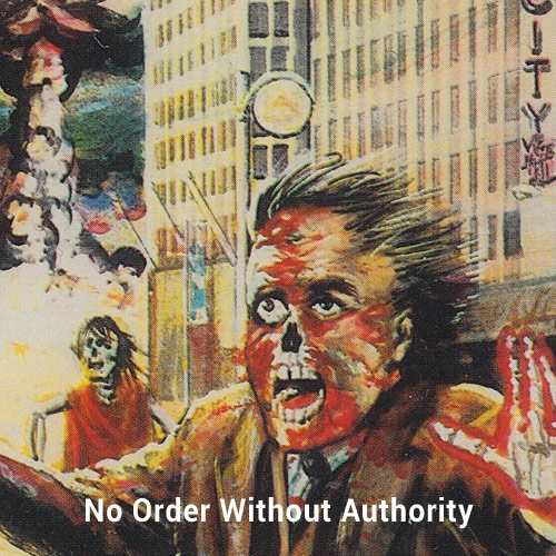 I-F - No Order Without Authority I