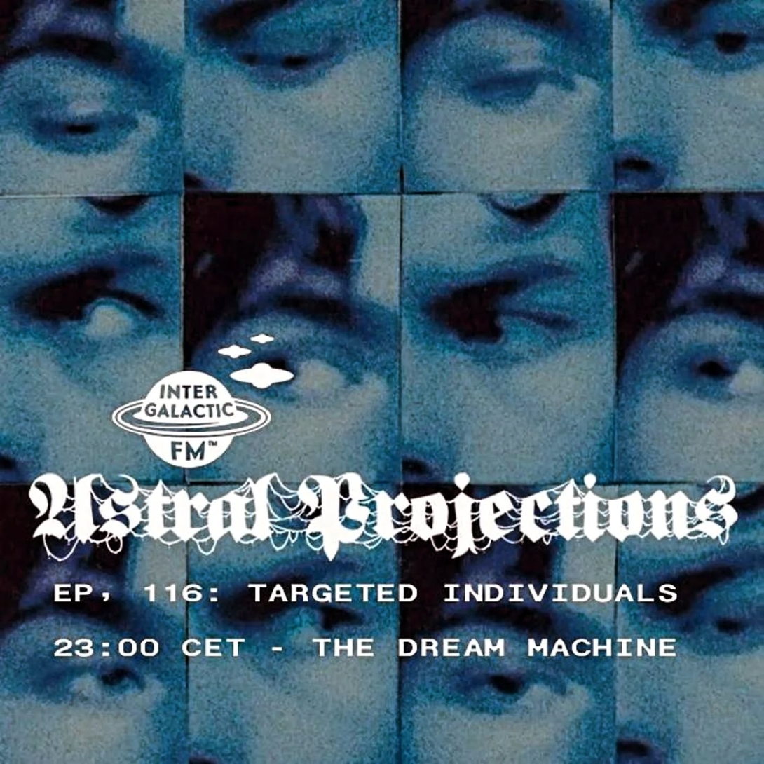 astral projections 116 targeted individuals