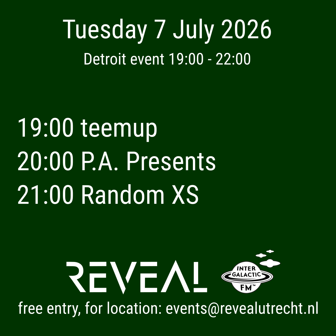REVEAL Detroit event 7 July 2026 teemup, P.A. Presents, Random XS