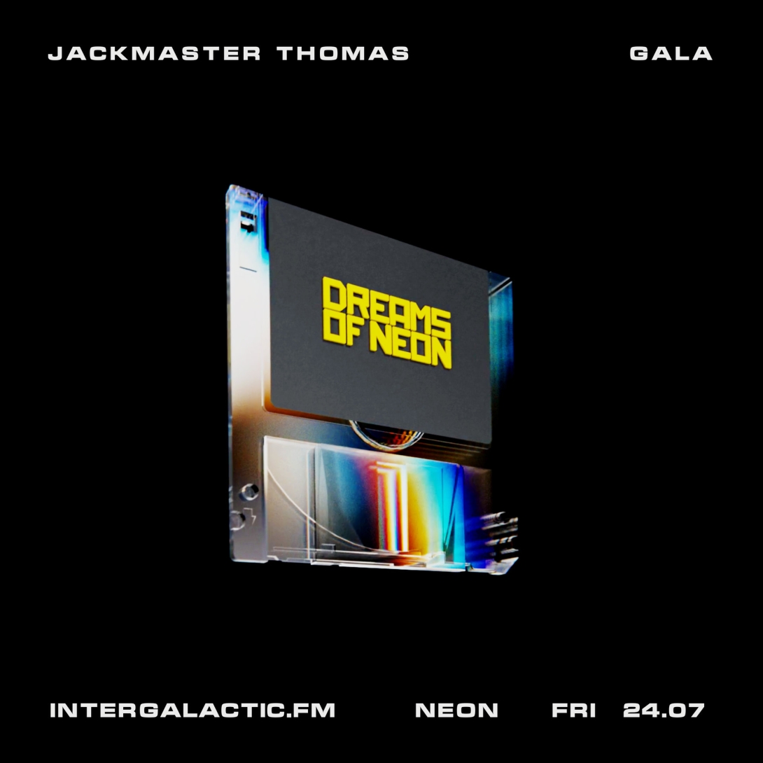 Neon with Gala, Jackmaster Thomas